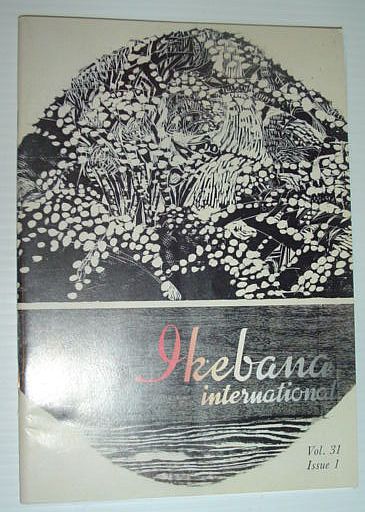 Ikebana International, Vol. 31 Issue 1 - Issue No. 77, 1987
