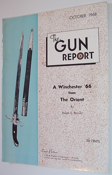 The Gun Report Magazine - October 1968
