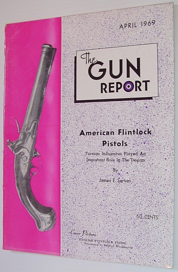 The Gun Report Magazine - April 1969