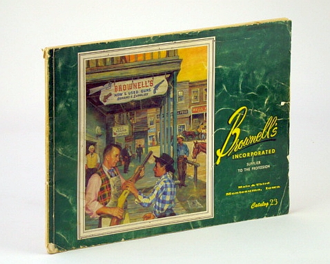 Brownell's Incorporated, Catalog (Catalogue) 23 (Twenty-Three)