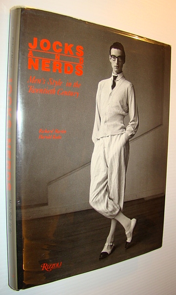 Image for Jocks and Nerds: Men's Style in the Twentieth Century Jocks and Nerds: Men's Style in the Twentieth Century