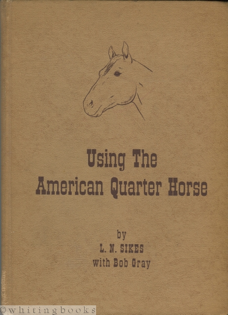 Using the American Quarter Horse