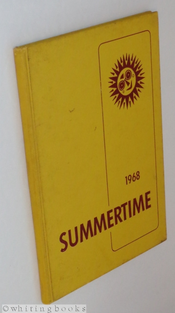 1968 Summertime - A Week in the Sun: Texas A&M High School Publications Workshop Yearbook, Volume 19