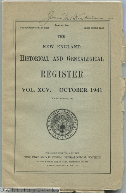 The New England Historical and Genealogical Register Vol. XCV. October 1941 - Whole Number 380