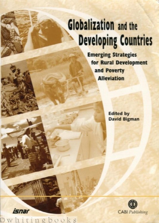 Globalization and the Developing Countries: Emerging Strategies and Rural Development and Poverty Alleviation