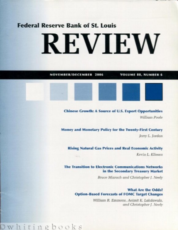 Federal Reserve Bank of St. Louis Review: November/December 2006 - Volume 88, Number 6
