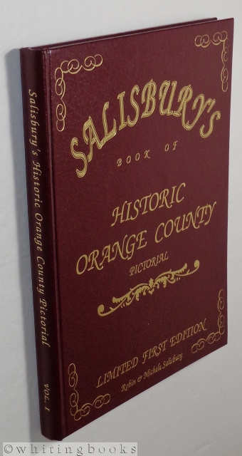 Salisbury's Book of Historic Orange County [New York] Pictorial Limited First Edition