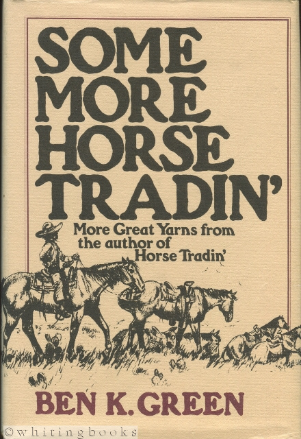 Some More Horse Tradin'
