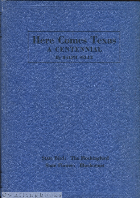 Here Comes Texas: A Centennial