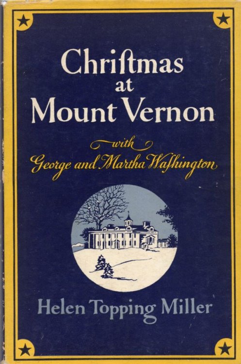 Christmas at Mount Vernon with George and Martha Washington
