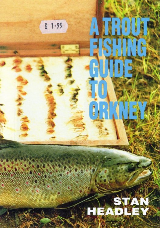 A Trout Fishing Guide to Orkney
