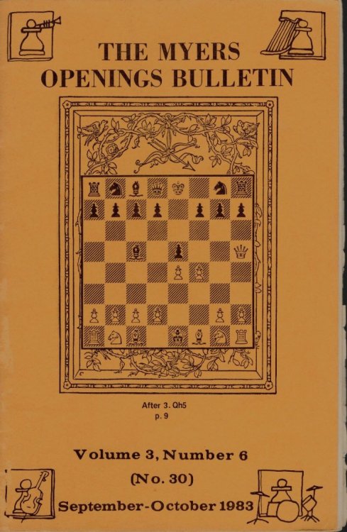 The Myers Openings Bulletin - Volume 3, Number 6 (No. 30) September -October 1983