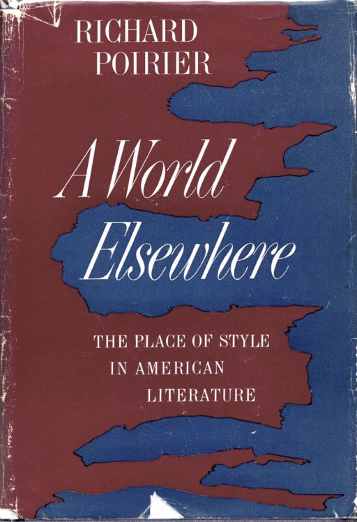 A World Elsewhere: The Place of Style in American Literature