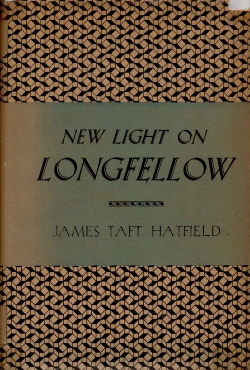 New Light on Longfellow with Special Reference to his Relations to Germany