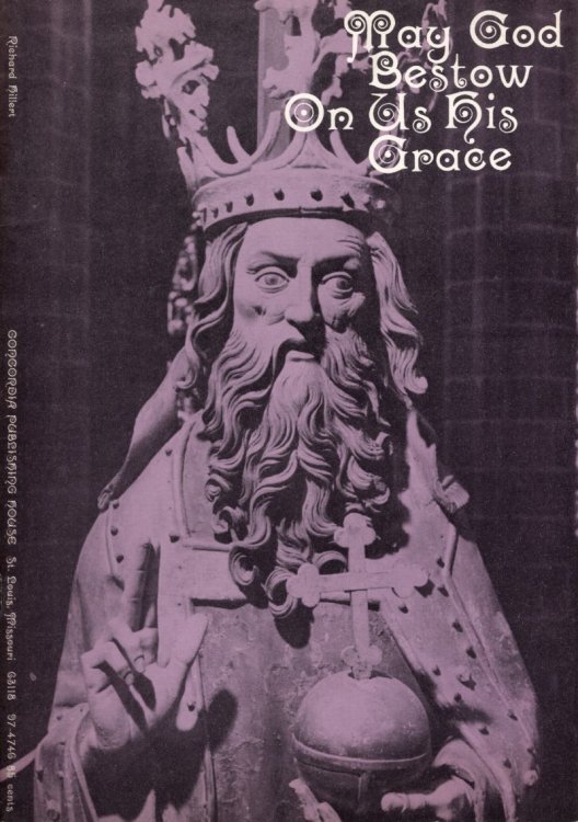 May God Bestow on us His Grace: Chorale Cantata for Mixed Chorus and Brass