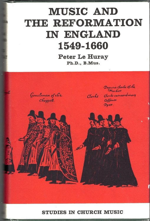 Music and the Reformation in England 1549-1660