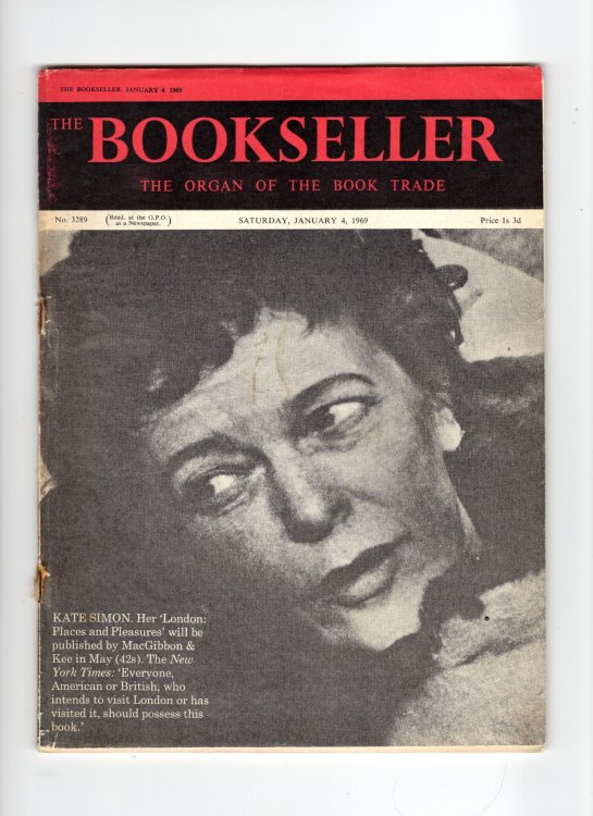 The Bookseller: Organ of the Book Trade, No. 3289 - Saturday, January 4, 1969