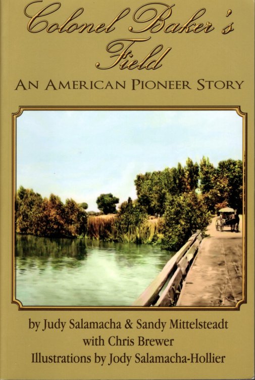 Colonel Baker's Field: An American Pioneer Story