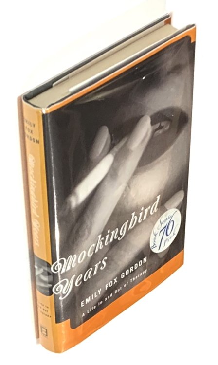 Mockingbird Years: A Life In And Out Of Therapy