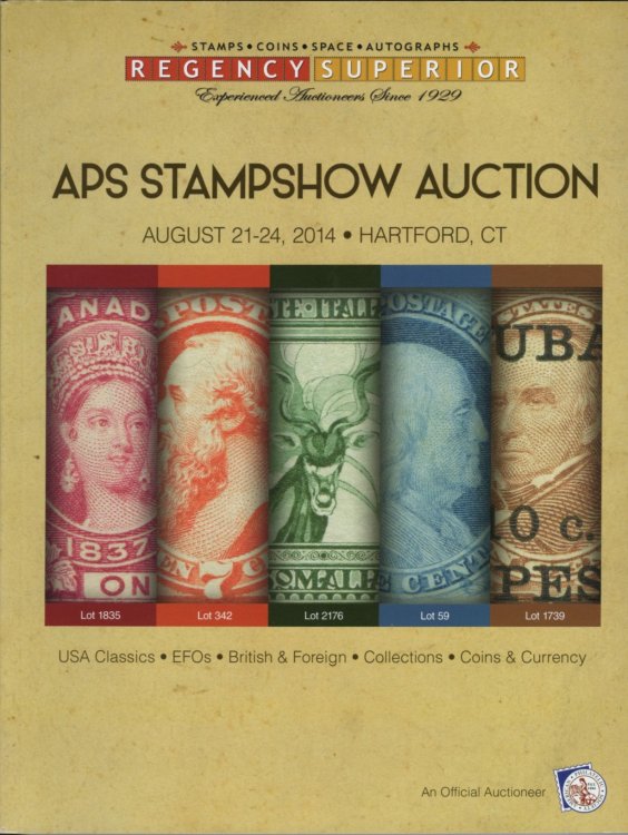APS Stampshow Auction Catalog August 21-24, 2014 - Hartford Connecticut