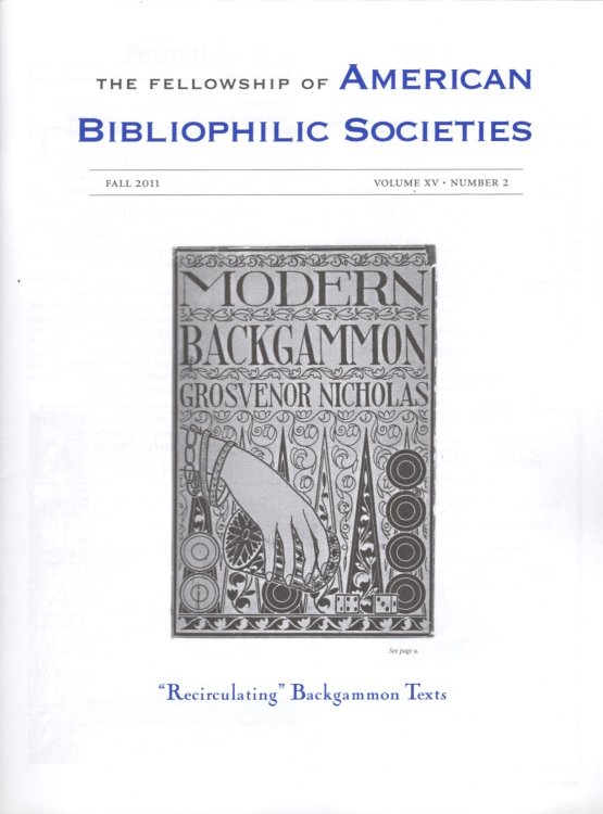 The Fellowship of American Bibliophilic Societies, Volume XV, Number 2, Fall 2011