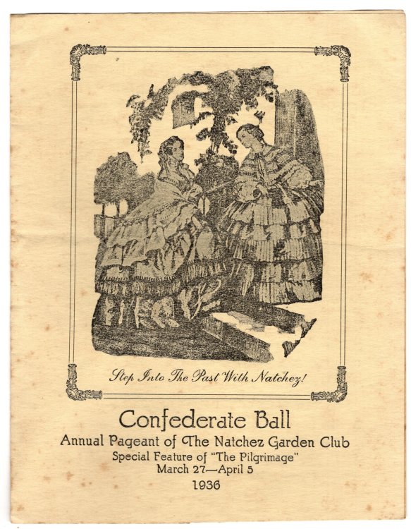 [Program] Confederate Ball - Annual Pageant of the Natchez, Mississippi Garden Club, Special Feature of 