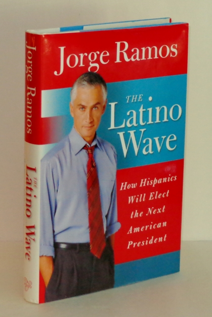 The Latino Wave: How Hispanics Will Elect The Next American President