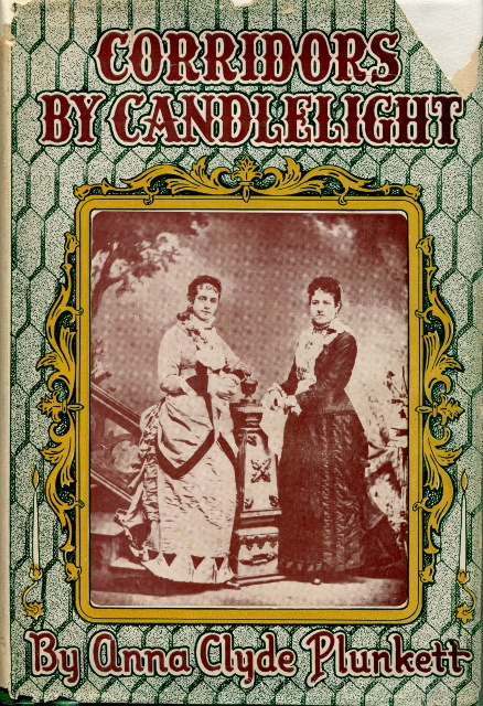 Corridors by Candlelight: A Family Album.with Words.