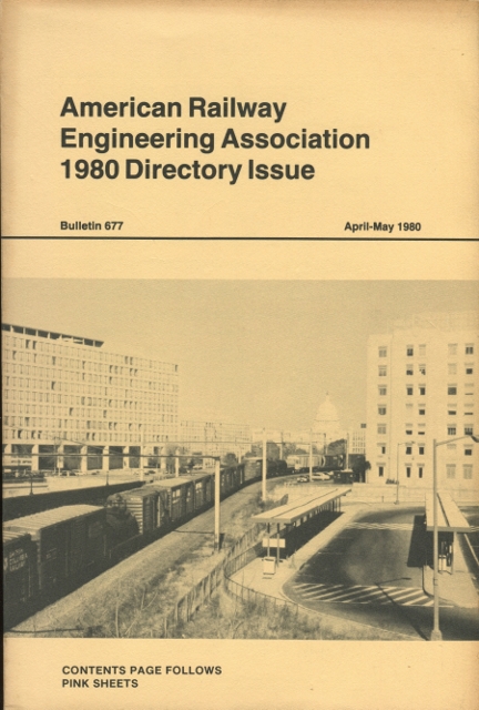 American Railway Engineering Association 1980 Directory Issue: Bulletin 677, April-May 1980