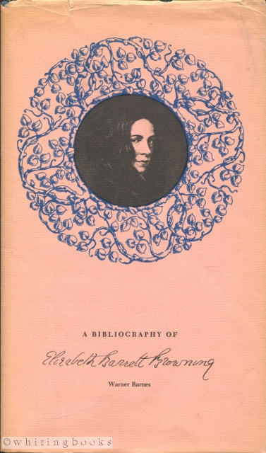 A Bibliography of Elizabeth Barrett Browning