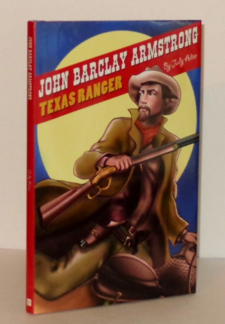 John Barclay Armstrong, Texas Ranger