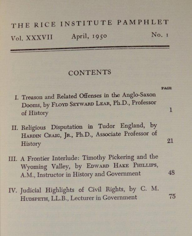 The Rice Institute Pamphlet Vol. XXXVII No.1 April 1950 : Studies in History