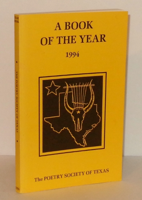 A Book of the Year 1994 [Texas Poetry Society], Reporting on Work Accomplished in 1993: Book Seventy-Two