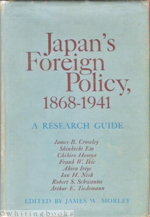 Japan's Foreign Policy, 1868-1914 : A Research Guide