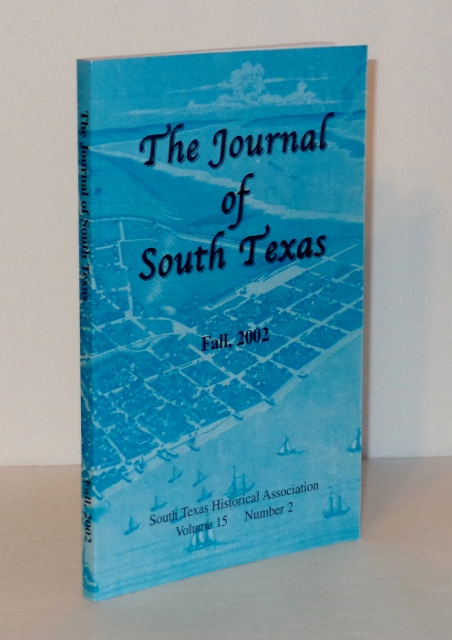 The Journal of South Texas, Fall 2002, Volume 15 Number 2