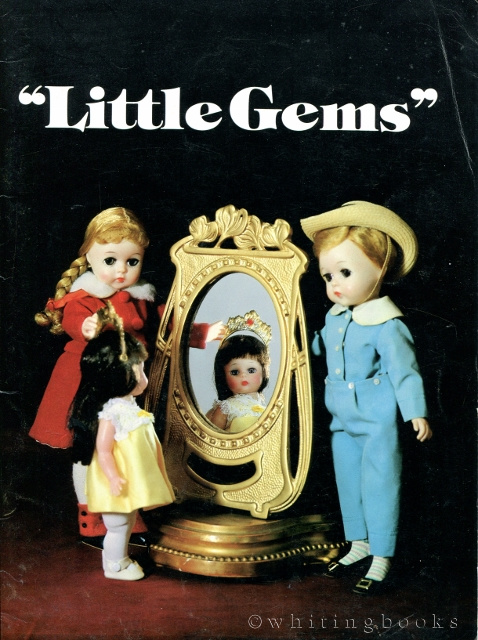 Little Gems: The Madame Alexander Doll Auction of June 13, 1982 [Auction Catalog]