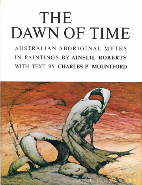 The Dawn of Time: Australian Aboriginal Myths