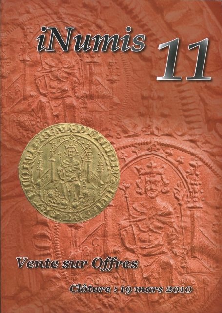 iNumis 11: Coin Auction Catalogue Vente sur Offres du 19 mars 2010