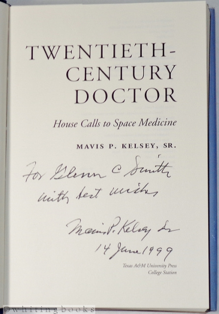 Twentieth-Century Doctor: House Calls to Space Medicine