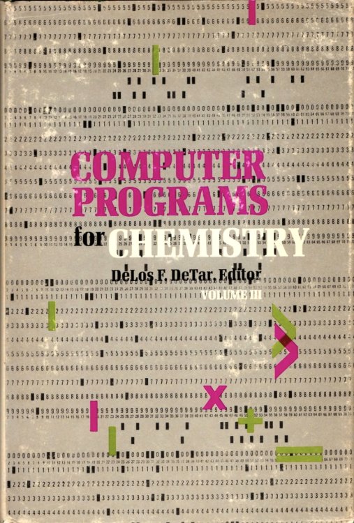 Computer Programs for Chemistry, Volume III