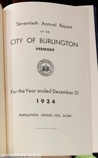Seventieth Annual Report of the City of Burlington, Vermont for the Year Ending December 31, 1934