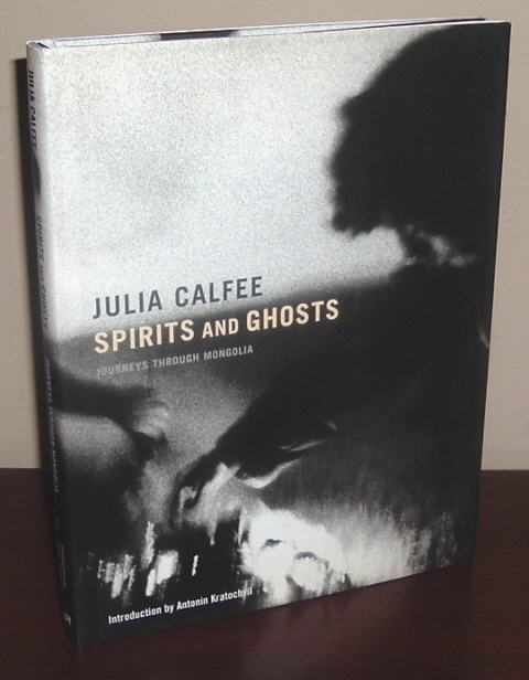 Spirits and Ghosts: Journeys Through Mongolia