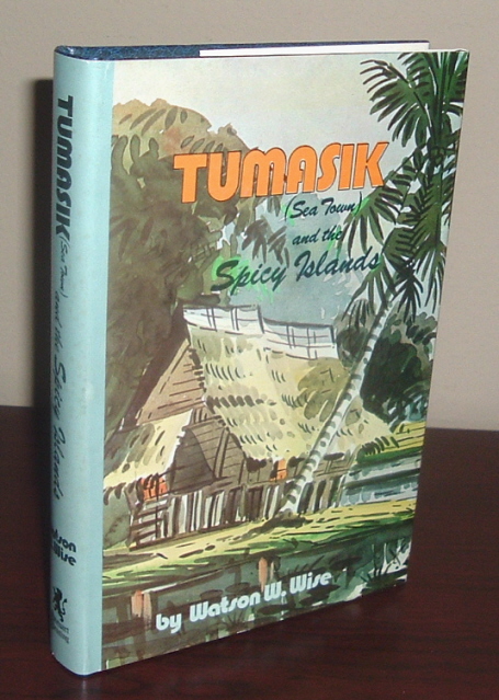 Tumasik (Sea Town) and the Spicy Islands