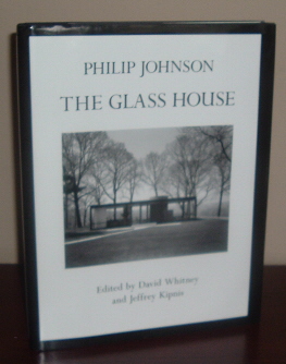 Philip Johnson: The Glass House