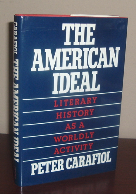 The American Ideal: Literary History As a Worldly Activity