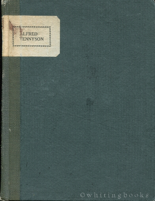 Little Journeys to the Homes of English Authors: Alfred Tennyson