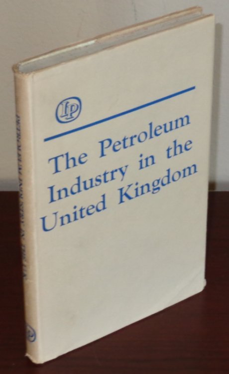 The Petroleum Industry in the United Kingdom: Proceedings of the Joint Meeting of the Institute of Petroleum and the Deutsche Gesellschaft fur Mineralolwissenschaft und Kohlechemie E. V., Held at the Institute of Petroleum, London, 11-12 November 1965