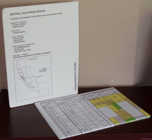 CENTRAL CALIFORNIA REGION, Correlation of Stratigraphic Units of North America (COSUNA) Project