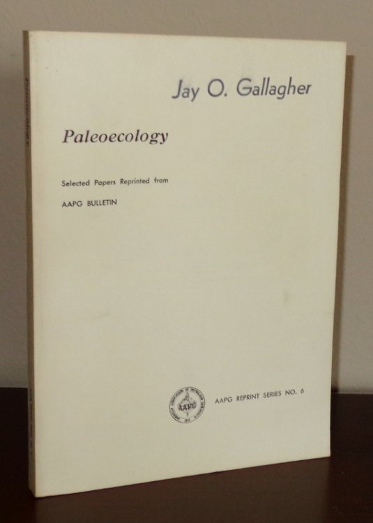 Paleoecology (AAPG Reprint Series No. 6)