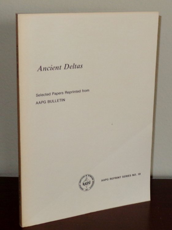 Ancient Deltas (AAPG Reprint Series No. 19)